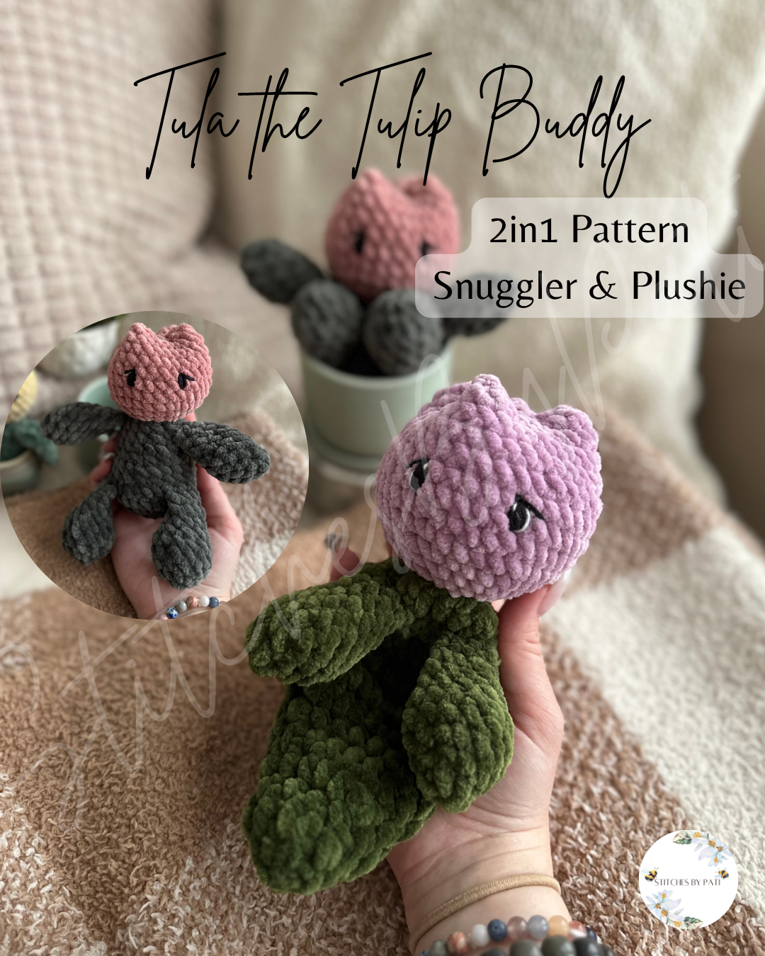 Tula the Tulip 2in1 Snuggler & Plushie Pattern - LOW SEW! Crochet Pattern