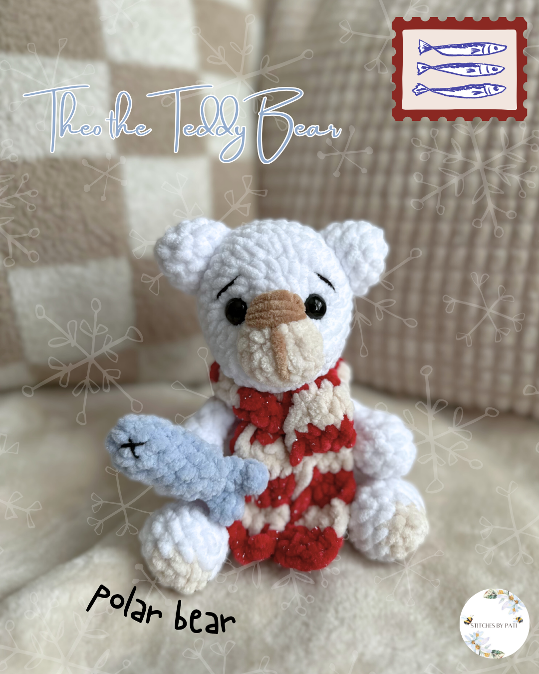 A Cozy Polar Bear with Sardine Fish & Scarf - Theo the Teddy Bear - Crochet Plushie