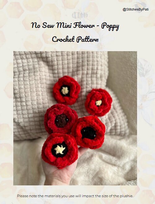 Mini Flower -Poppy - 2 Versions - NO SEW! Crochet Pattern