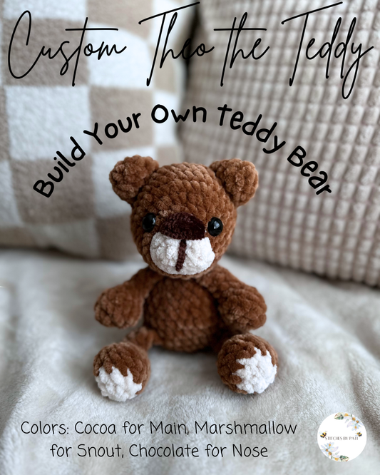 Build Your Own Teddy Bear - Teddy Bear Crochet Plushie - Made to Order